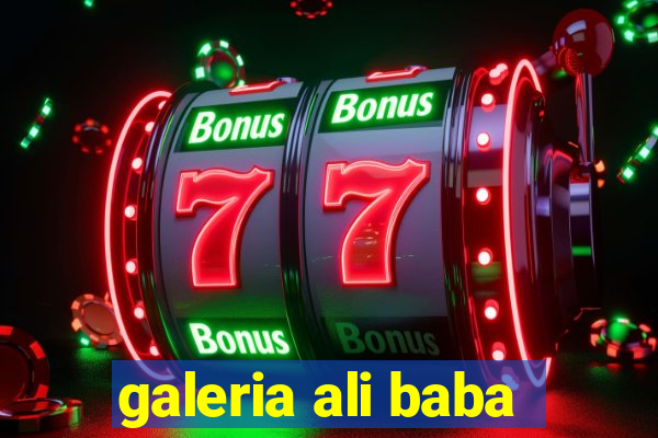 galeria ali baba